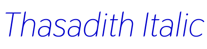 Thasadith Italic लिपि